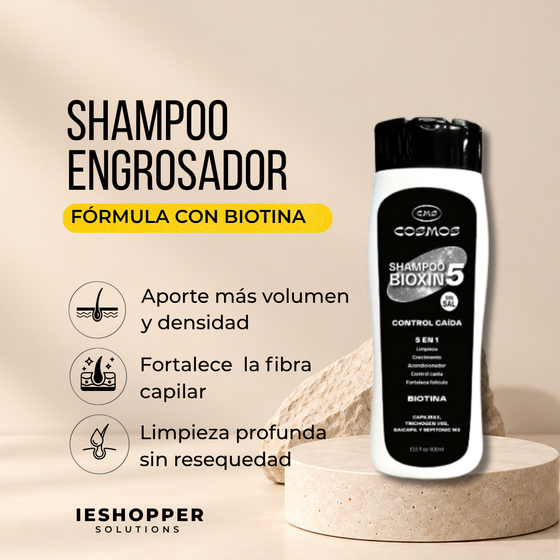 Shampoo Cosmos Bioxin 5 con Biotina | Engrosador