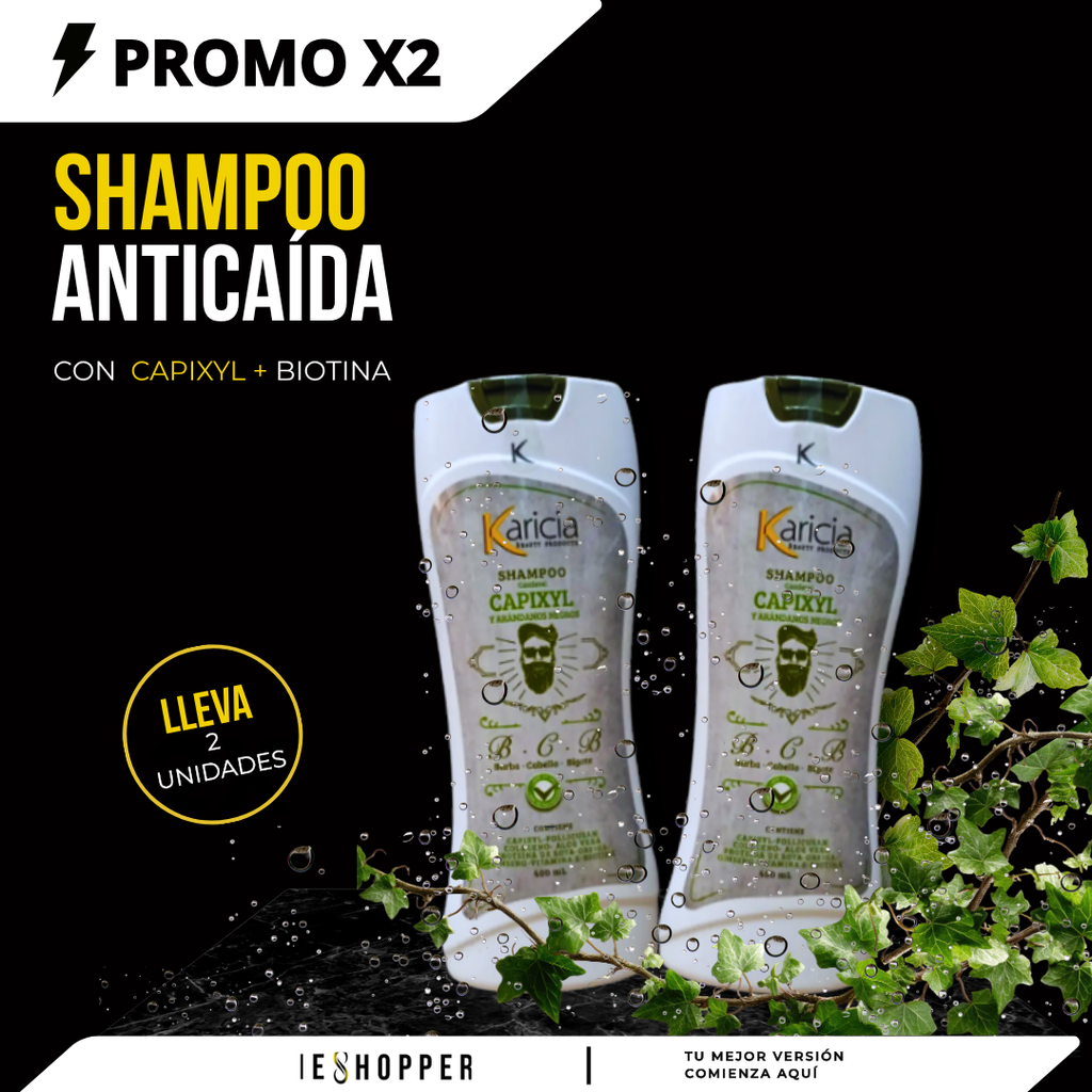Promo X2 Shampoo Anticaída con Biotina | Mayor Volumen y Fortalecimiento
